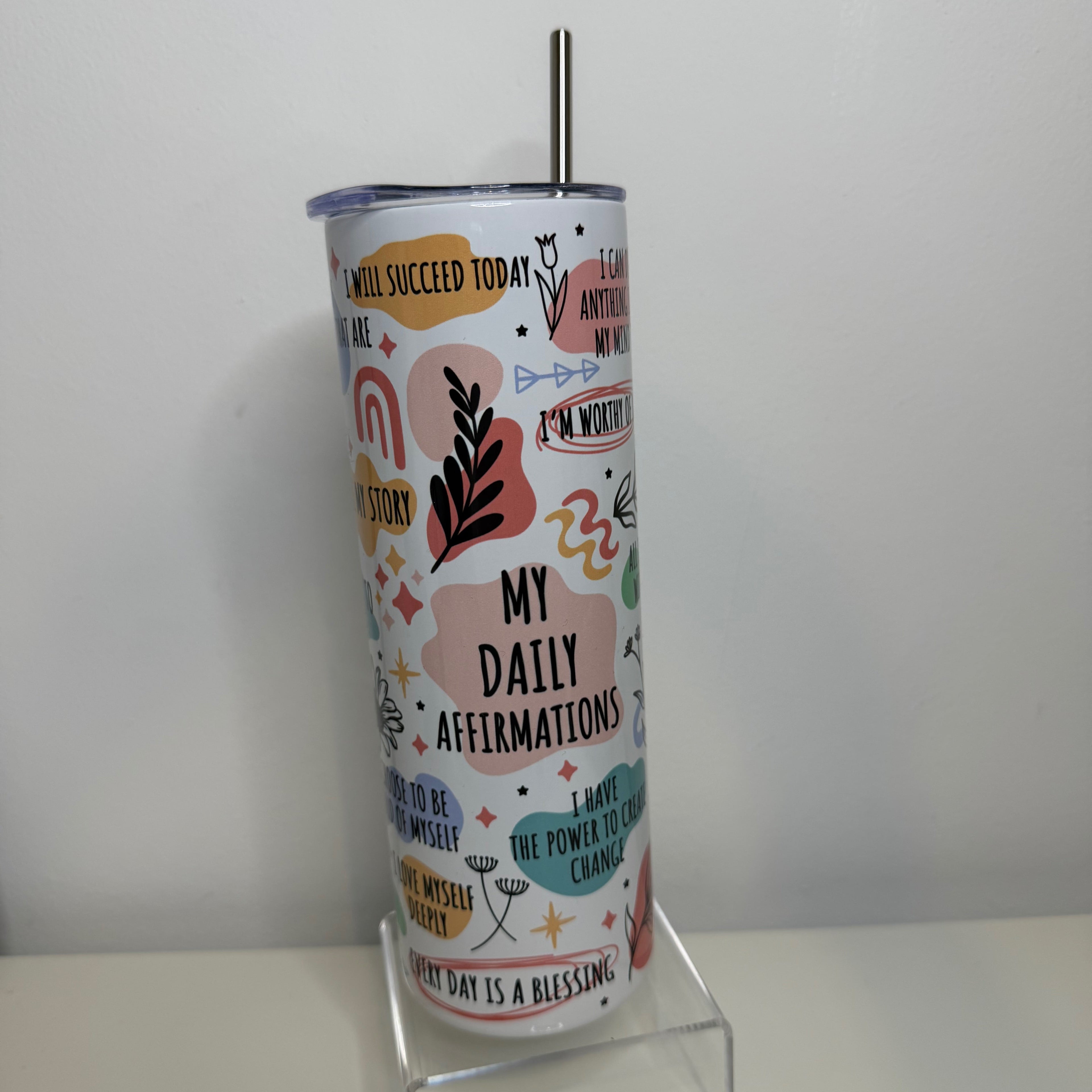 Daily affirmations 20oz tumbler